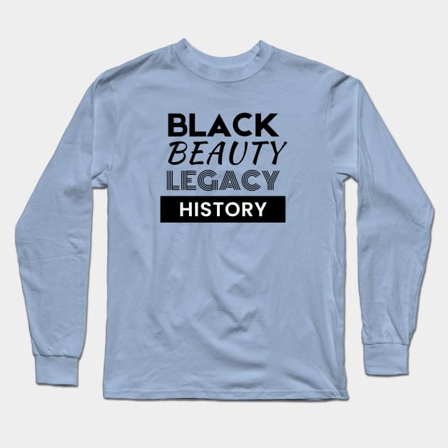 Black Beauty and Legacy Long Sleeve T-Shirt by by GALICO